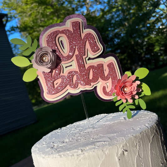 Oh Baby - Cake Topper