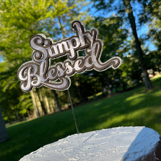 Simply Blessed - Cake Topper